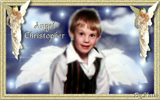Christopher My Son My Angel I Miss You
